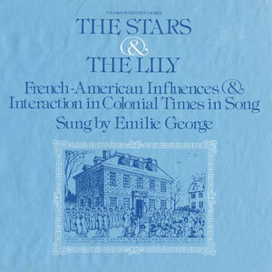 The Stars and the Lily: French-American Influences