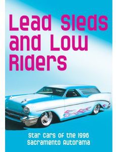 Lead Sleds and Low Riders