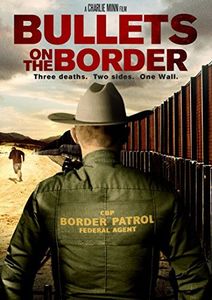 Bullets On The Border