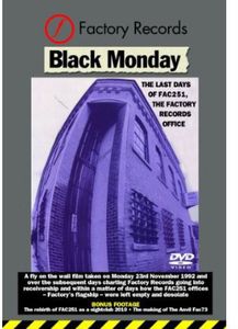 Black Monday: The Last Days of Factory