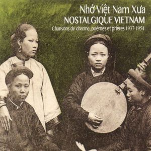 Nostalgic Vietnam: Crooners Poems & Prayers /  Var