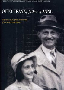 Otto Frank: Father of Anne