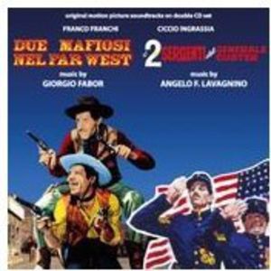 Due Mafiosi Nel Far West (Two Gangsters in the Wild West) (Original Motion Picture Soundtrack)