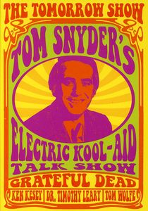 The Tomorrow Show: Tom Snyder's Electric Kool-Aid Talk Show