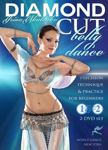 Diamond Cut Bellydance: Precision Technique and Practice for Beginners