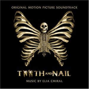 Tooth and Nail (Original Soundtrack)