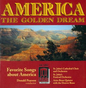 America the Golden Dreams /  Various
