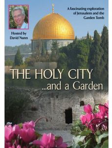 The Holy City...And a Garden