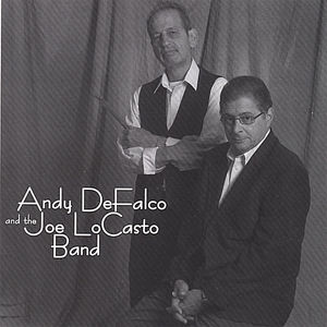 Andy Defalco & the Joe Locasto Band