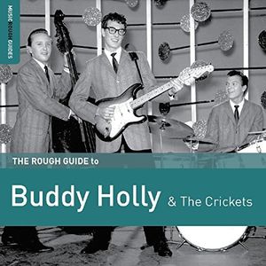 Rough Guide To Buddy Holly & The Crickets [Import]