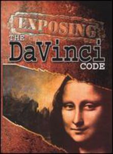 Exposing the Da Vinci Code [Import]