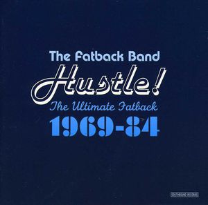 Hustle the Ultimate Fatback 1969-84 [Import]