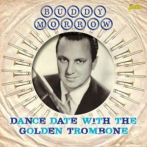 Dance Date With The Golden Trombone [Import]
