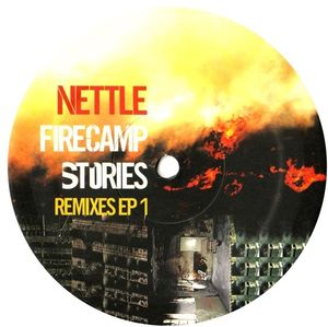 Firecamp Stories: Remixes EP, Vol. 1