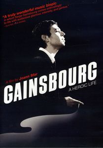 Gainsbourg: A Heroic Life