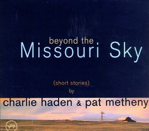 Beyond the Missouri Sky: Short Stories