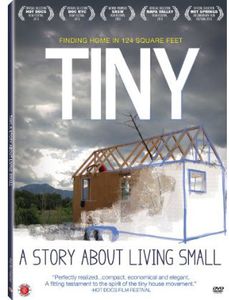 Tiny: A Story About Living Small