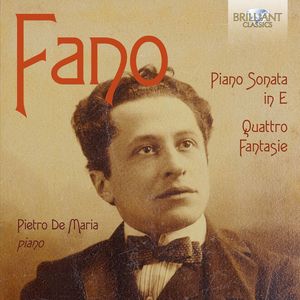 Piano Sonata In E Minor & Quattro Fantasie