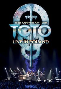 Toto: 35th Anniversary: Live in Poland [Import]