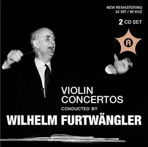 Violin Ctos Conducted By Wilhelm Furtwangler