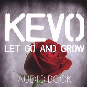 Kevo: Let Go & Grow