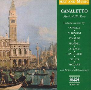 Canaletto: Music of His Time /  Various
