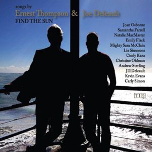 Find the Sun: Songs By Ernest Thompson /  Various