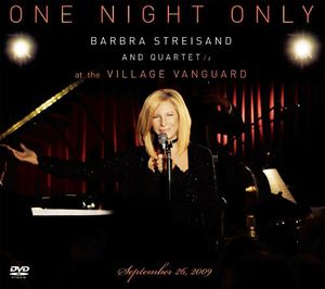 One Night Only: Barbra Streisand & Quartet at the Village Vanguard