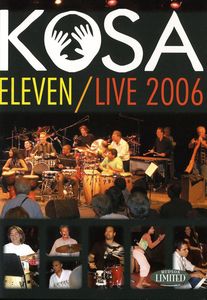 Kosa Eleven /  Live 2006