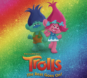 Dreamworks Trolls: The Beat Goes On (Various Artists)
