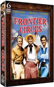 Frontier Circus: The Complete TV Series