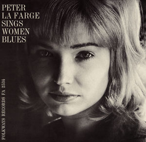Peter la Farge Sings Women Blues