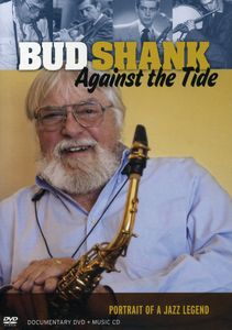 Bud Shank: Against the Tide
