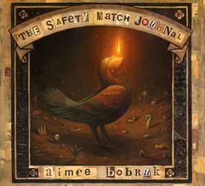 Safety Match Journal