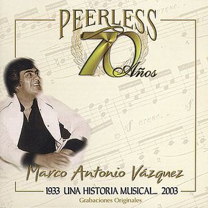 70 Anos Peerless Una Historia Musical