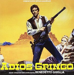 Adios Gringo (Original Motion Picture Soundtrack)