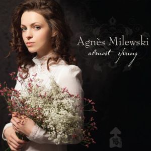 Milewski, Agnes : Almost Spring