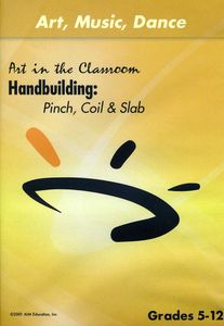 Handbuilding (Pinch Coil & Slab)