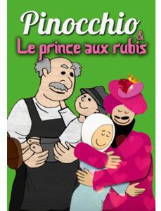 Pinocchio /  Le Prince Aux Rubis