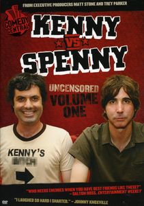 Comedy Central’s Kenny vs. Spenny: Volume 1--Uncensored