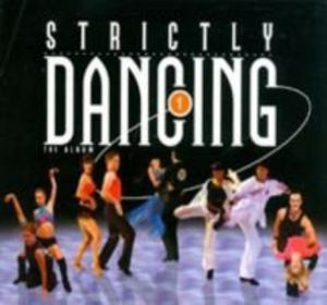 Strictly Dancing (Original Soundtrack) [Import]