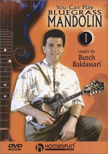 You Can Play Bluegrass Mandolin: Volume 1