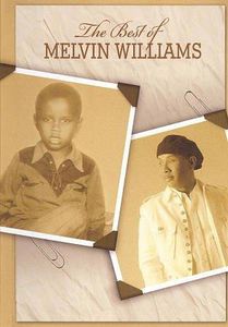 The Best of Melvin Williams
