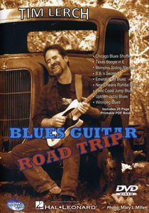 Blues Guitar Road Trip: Blues Guitar Road Trip