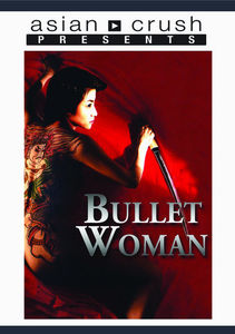 Bullet Woman