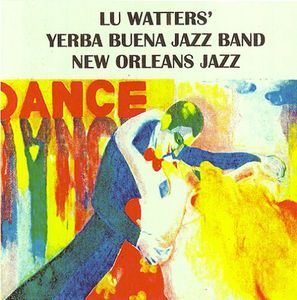 Lu Watters Yerba Buena Jazz Band, Vol. 2