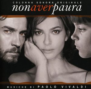 Non Aver Paura (Have No Fear) (Original Soundtrack) [Import]