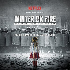 Winter on Fire: Ukraine's Fight for Freedom (Original Soundtrack)
