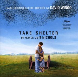 Take Shelter (Original Soundtrack) [Import]
