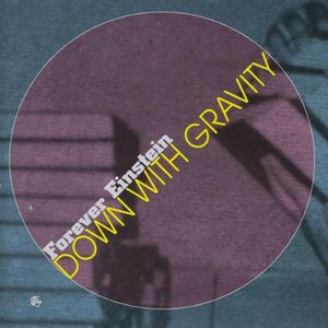 Down with Gravity